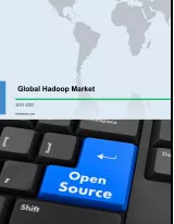 Global Hadoop Market 2017-2021